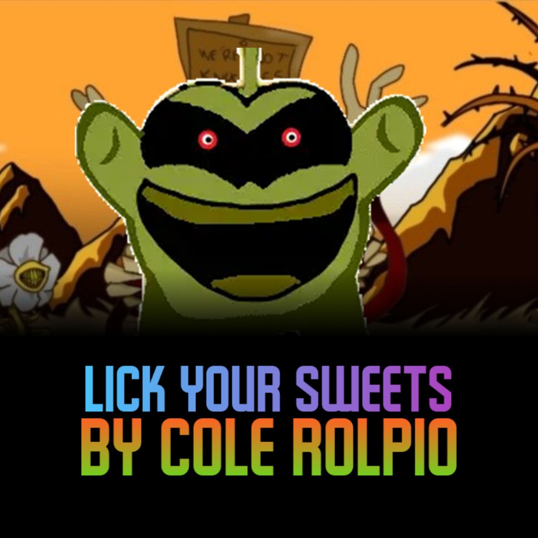 Cole Rolpio Stream Friday Night Funkin' vs Om Nom.exe - Lick Your Sweets by Cole ...