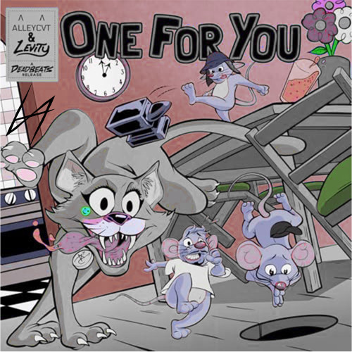 ONE FOR YOU - ALLEYCVT x Levity (BASEFOUR Flip)