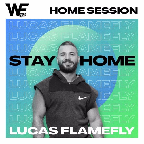 The Lockdown Session - WE PARTY Stay Home