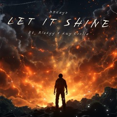 LET IT SHINE GOUYAD Ft. Rickyy X Kay Coolie