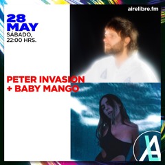 Peter Invasion @ Aire Libre.fm | CDMX, May 28th, 2022