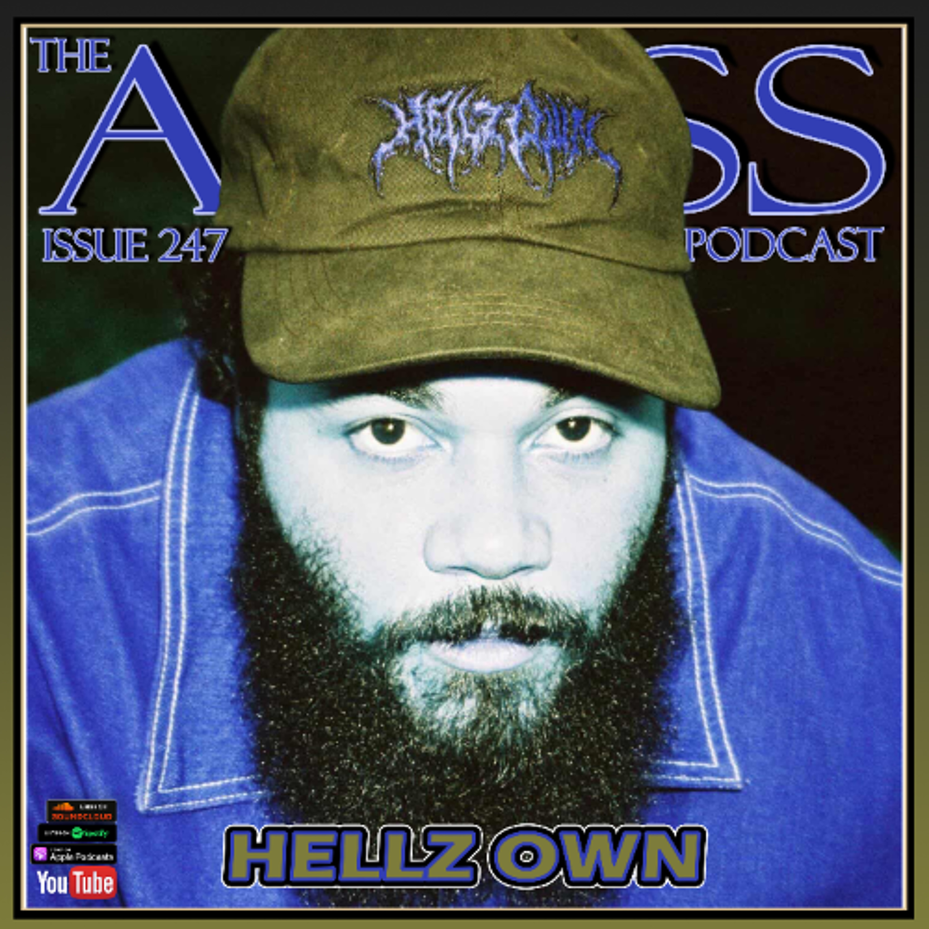 Issue 247: HELLZ OWN episode artwork