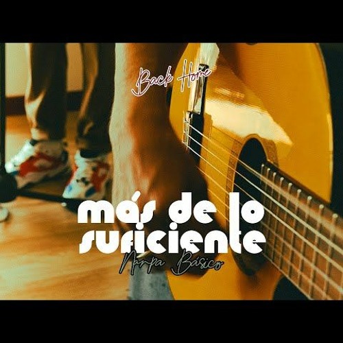 Stream Nanpa Básico - Más de lo suficiente by Música | Listen online for  free on SoundCloud