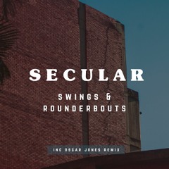 Secular - Swings & Roundabouts
