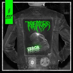 TREMORR - ERROR (RAD018 / OUT NOW)