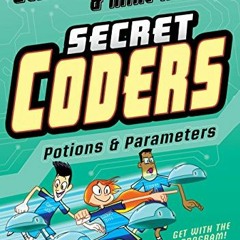 [Free] EPUB 💔 Secret Coders: Potions & Parameters (Secret Coders, 5) by  Gene Luen Y