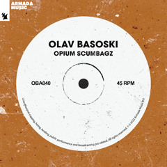 Opium Scumbagz (Olav's Hot'N'Sweet Dub)