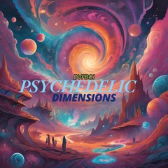 Psychedelic Dimensions