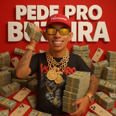 PEDE PRO BUZEIRA - MC BIANO DO IMPERA, ARI FALCÃO ( DJ GONZAGA 011 )