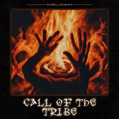 KĀLMAN - Call Of The Tribe [FREE DL]