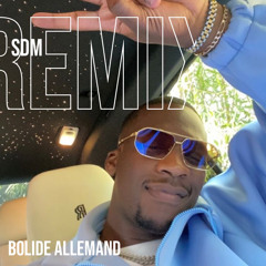 Remix Bolide Allemand House - Sdm