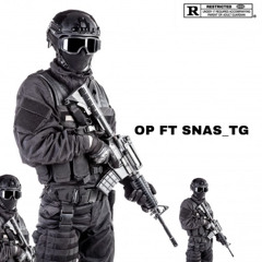 OP ft Snas_Tg (prod.Emkay)