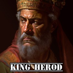 KING HeROD 🤴
