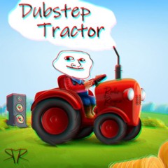 Rollz Royce - Dubstep Tractor (Radio Mix) *FREE DOWNLOAD*