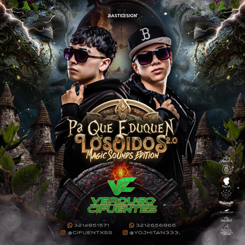 PA QUE EDUQUEN LOS OÍDOS 2.0 | MAGIC SOUNDS EDITION