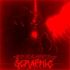 SERAPHIC ~ SANGUE (LYRICAL ADAPTATION)