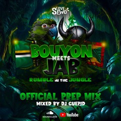 Bouyon Meets Jab 2025 Official Prep Mix