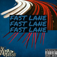 Fast Lane