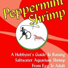 PDF Book How to Raise & Train Your Peppermint Shrimp, 2nd Edition