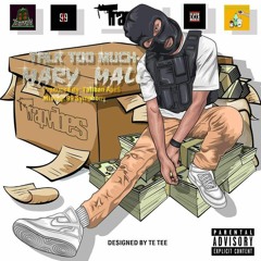 Talk Too Much (prod. TalibanApe)