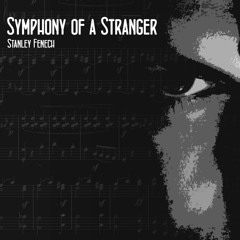 Symphony Of A Stranger