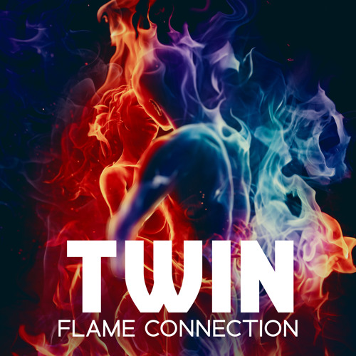 Twin Flame Connection