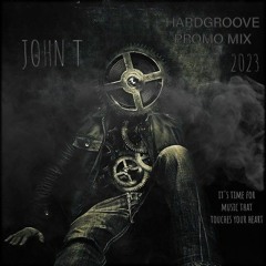 John T - HardGroove Techno Promo Mix 10.2023