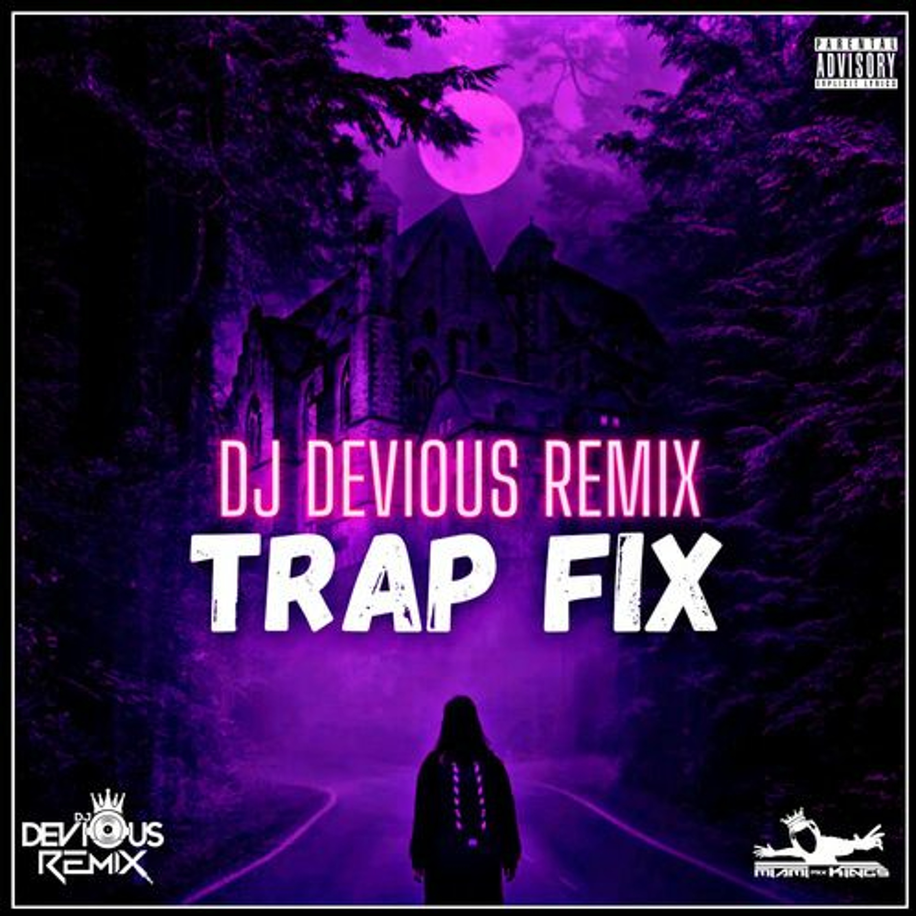 DJ Devious Remix - Trap Fix episode artwork