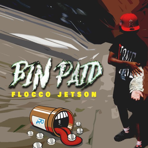 Flocco Jetson- BinPaid (Prod.Kasino)