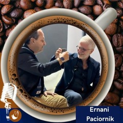 Ernani Paciornik - Caffè Com Mané