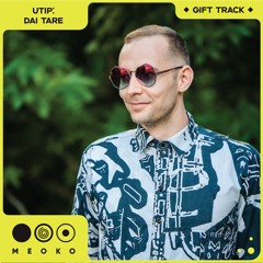 GIFT TRACK | Utip - Dai Tare | FREE DOWNLOAD