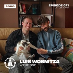 Sued Nord Connection 071 - Fufi & Luis Wosnitza (07/10/24)