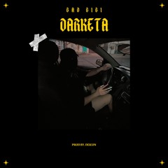 DARKETA (Ft. Bad Bibi)