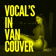 Vocals In Vancouver 01