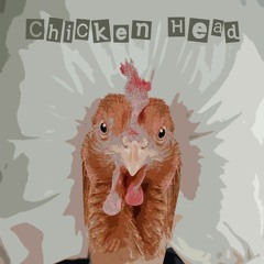 chicken head (2021)