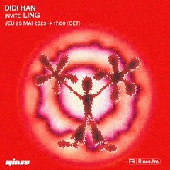 Didi Han invite Ling - 25 Mai 2023