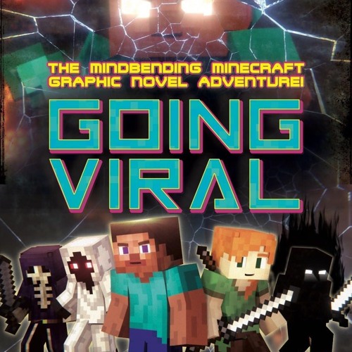 get [❤ PDF ⚡]  Minecraft Graphic Novel: Going Viral (Independent & Uno