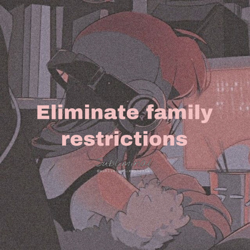 Eliminate family restrictions subliminal