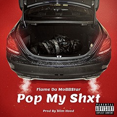 Pop My ShxT