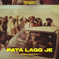 Pata Lagg Je Veer Sandhu