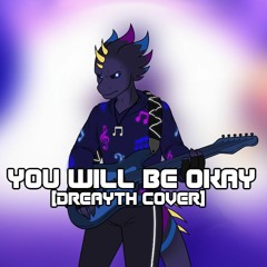 You Will Be Okay (Stolas' Lullaby Extended) [Dreayth Cover]