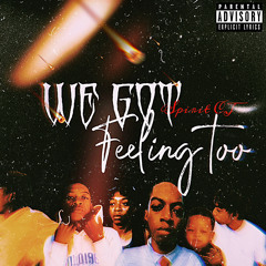 We Got Feeling (Official Audio)