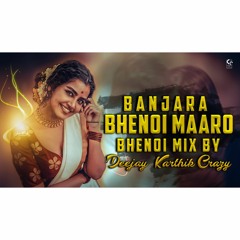 Telugu dj songs,banjara dj songs remix Bhenoi Maaro Bhenoi Banjara Song Remix By Karthik Crazy .mp3