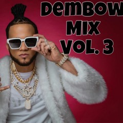 2021 Dembow Mix Vol. 3