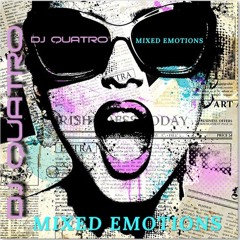MIXED EMOTIONS- QUATRO