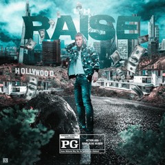 Raise (Prod. Jammy Beatz)