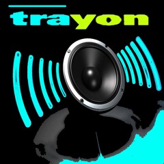 - TRAYON EVOLUTION -