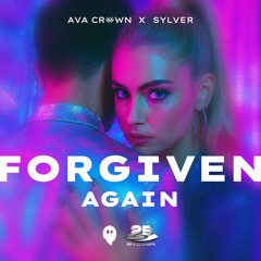 Forgiven Again