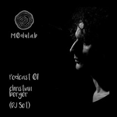m0dulab podcast 01 Christian Berger (DJ Set)