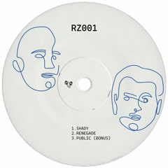 RUZE - Shady (RZ001)